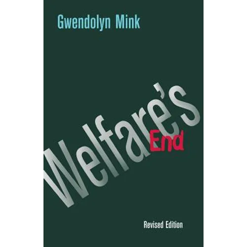 Welfare's End - Paperback