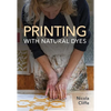 Printing with Natural Dyes - Paperback