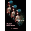 The Girl in the Mirror - Paperback