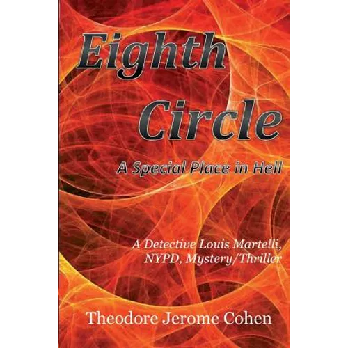 Eighth Circle: A Special Place in Hell - Paperback