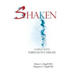 Shaken: Coping with Parkinson Disease - Paperback
