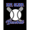 Eat Sleep Baseball: College Ruled Composition Notebook For Baseball Sports Fans - Paperback
