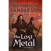 The Lost Metal: A Mistborn Novel - Hardcover
