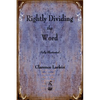 Rightly Dividing the Word - Paperback