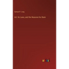 Art: Its Laws, and the Reasons for them - Hardcover