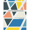 Positive Fragmentation: From the Collections of Jordan D. Schnitzer and His Family Foundation - Hardcover