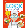 Look I'm a Cook - Hardcover