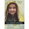 From Baghdad to Brooklyn: Growing Up in a Jewish-Arabic Family in Midcentury America - Paperback