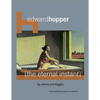 Edward Hopper: The Eternal Instant - Paperback