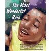 The Most Wonderful Rain - Paperback