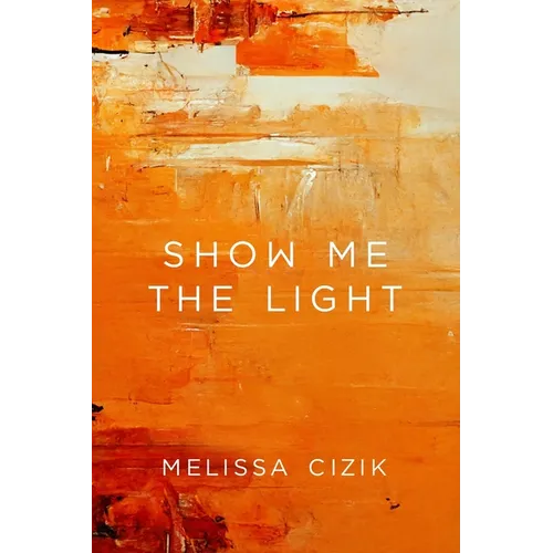 Show Me the Light - Paperback