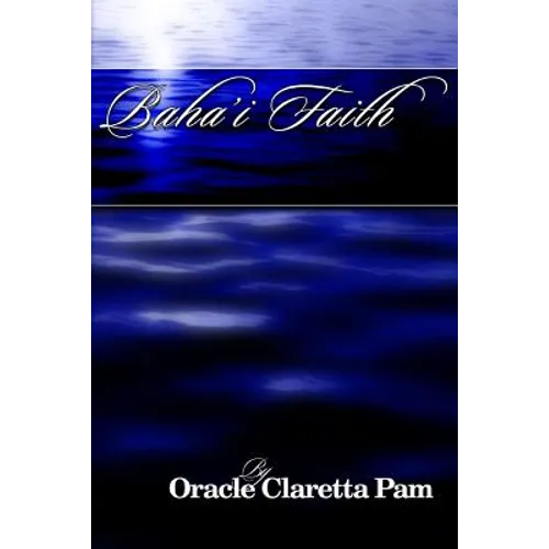 Bahai Faith - Paperback