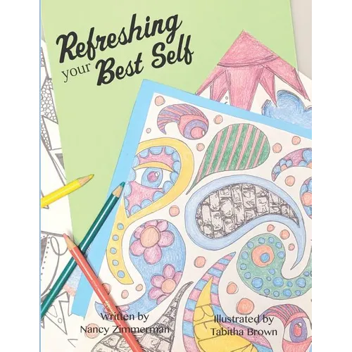 Refreshing Your Best Self - Paperback
