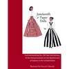 Juneteenth Paper Dolls: Commemorating the 150 Year Anniversary of the Abolishment of Slavery in the United States - Paperback