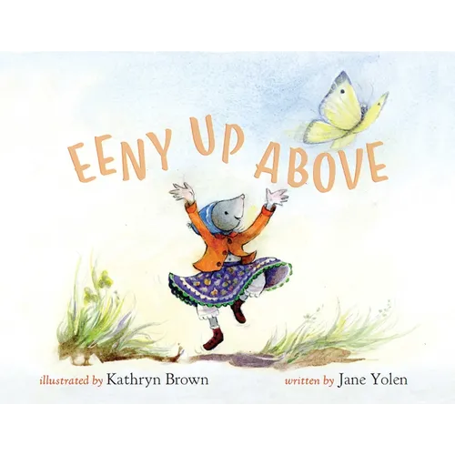 Eeny Up Above - Hardcover