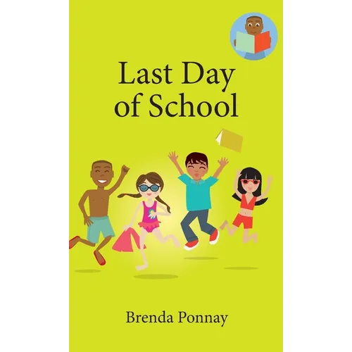 Last Day of School - Hardcover