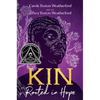 Kin: Rooted in Hope - Hardcover