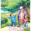 Even If... - Hardcover