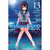 Strike the Blood, Vol. 13 (Light Novel): The Roses of Tartarus - Paperback