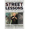 Street Lessons, a Journey - Paperback