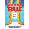 The Wrong Bus: a choose the page StoryQuest adventure - Paperback