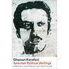 Ghassan Kanafani: Selected Political Writings - Paperback