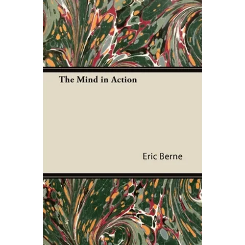 The Mind in Action - Paperback