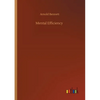 Mental Efficiency - Paperback