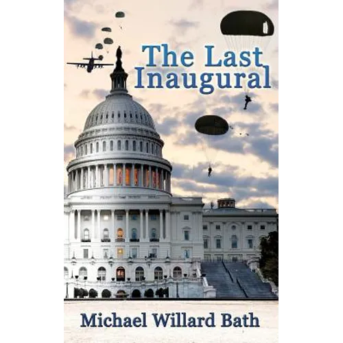 The Last Inaugural - Paperback
