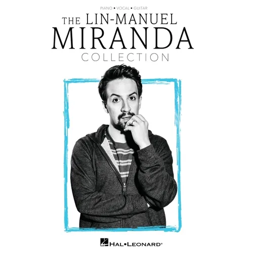 The Lin-Manuel Miranda Collection: Piano/Vocal/Guitar Songbook - Paperback