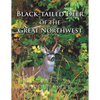 Black-Tailed Deer of the Great Northwest - Paperback