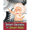 Smart Designs for Smart Kids: Little Einstein Coloring Book - Paperback