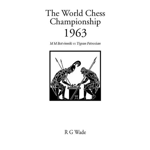 The World Chess Championship 1963 - Paperback