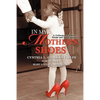In My Mother's Shoes: A Collection of Psalms, Poems and Short Stories - Paperback