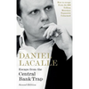 Escape from the Central Bank Trap: How to Escape From the $20 Trillion Monetary Expansion Unharmed - Hardcover