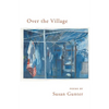 Over the Village - Paperback