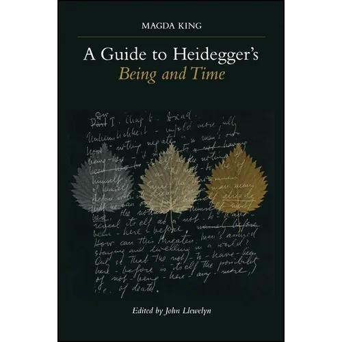 A Guide to Heidegger's Being and Time - Paperback