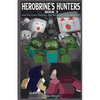 Herobrine's Hunters Book 3: Into The Caves They Go... But Will They Come Back Out? - Paperback