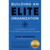 Building an Elite Organization: The Blueprint to Scaling a High-Growth, High-Profit Business - Paperback