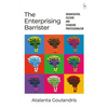 The Enterprising Barrister: Organisation, Culture and Changing Professionalism - Paperback