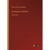 The Kingdom of the Blind: in large print - Paperback