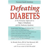 Defeating Diabetes - Paperback