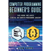 Computer programming beginner's guide: 2 books in 1: learn sql and computer programming javascript - Paperback