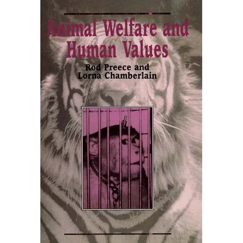 Animal Welfare and Human Values - Paperback