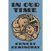 In Our Time - Paperback