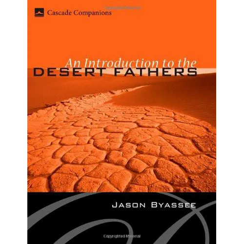 An Introduction to the Desert Fathers - Hardcover