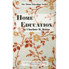Home Education - Paperback