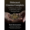 Holocaust Cinema Complete: A History and Analysis of 400 Films, with a Teaching Guide - Paperback