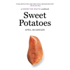 Sweet Potatoes: A Savor the South Cookbook - Paperback