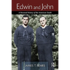 Edwin and John: A Personal History of the American South - Hardcover
